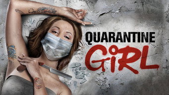 Quarantine Girl (2020)