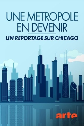 Une métropole en devenir - Un reportage sur Chicago (1931)