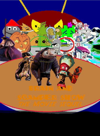 Poster for Brain And Scamper Show: The Movie Sequel