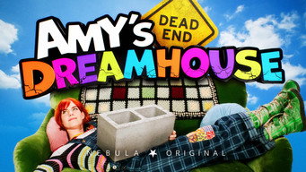Amy's Dead-End Dreamhouse (2025- )