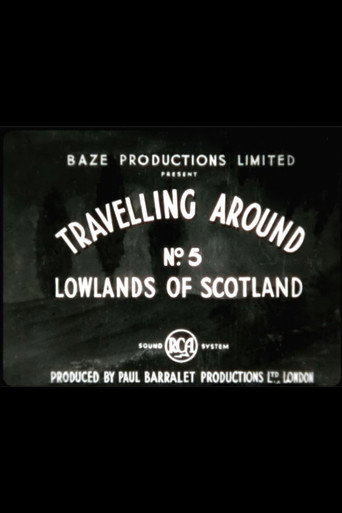 Travelling Around No. 5: Lowlands of Scotland