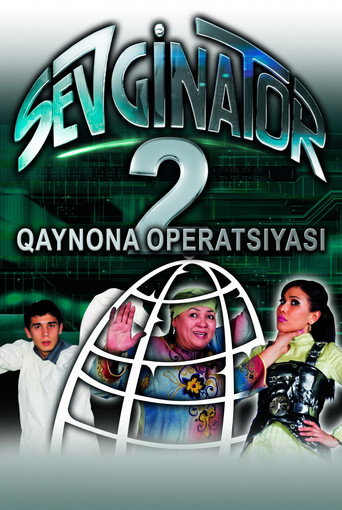 Sevginator 2: Qaynona operatsiyasi