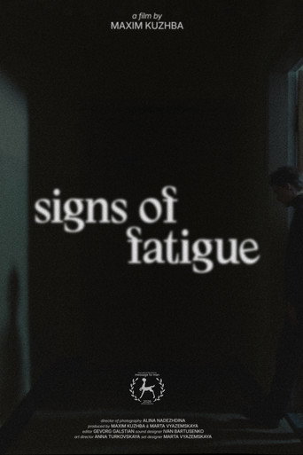Signs of fatigue