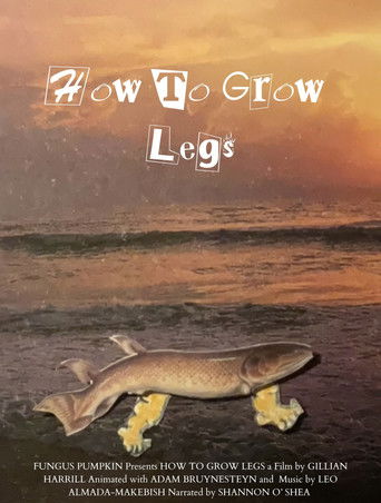 How to Grow Legs (2023)