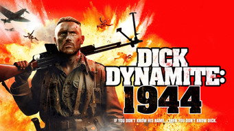 Dick Dynamite 1944 (2020)
