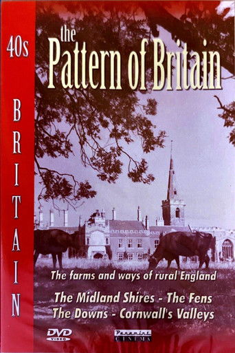 40's Britain: The Pattern of Britain (2005)