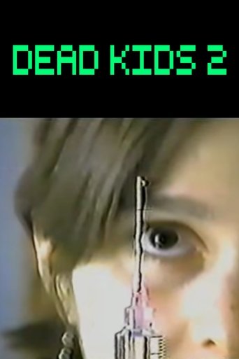 Dead Kids 2 (1996)