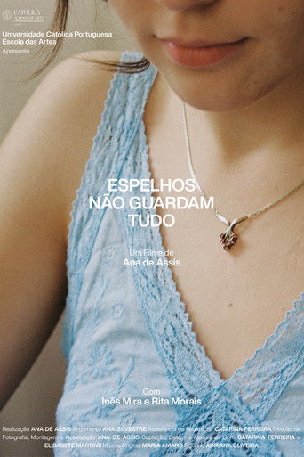 Espelhos N&atilde;o Guardam Tudo