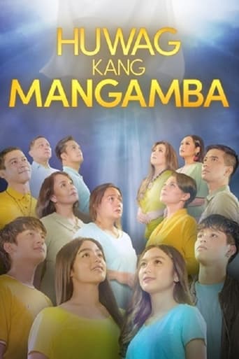Poster of Huwag Kang Mangamba