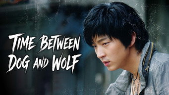 Time Between Dog and Wolf (2007)