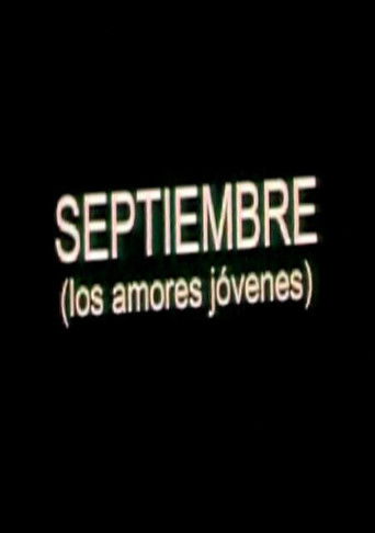 Septiembre (Los amores j&oacute;venes) (2004)