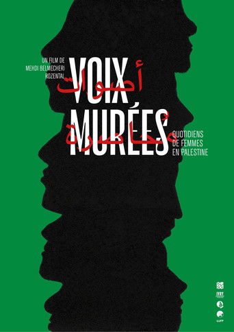 Voix murées : Quotidiens de femmes en Palestine