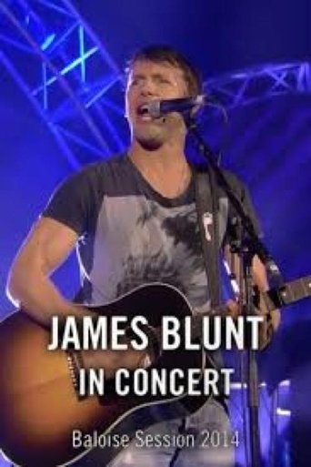 Poster of James Blunt at Baloise Session