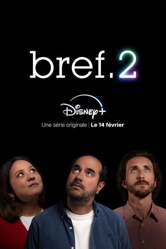 Bref - S2 - Épisode 2 : Bref, c’était trop tard. - Affiche