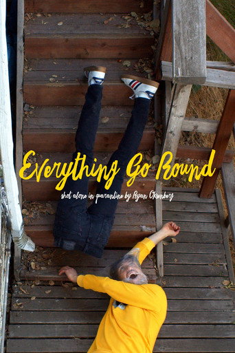 Everything Go Round (2021)