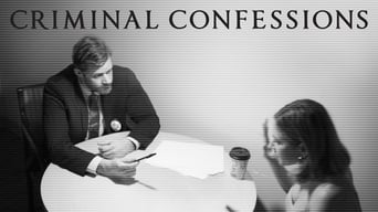 #4 Criminal Confessions