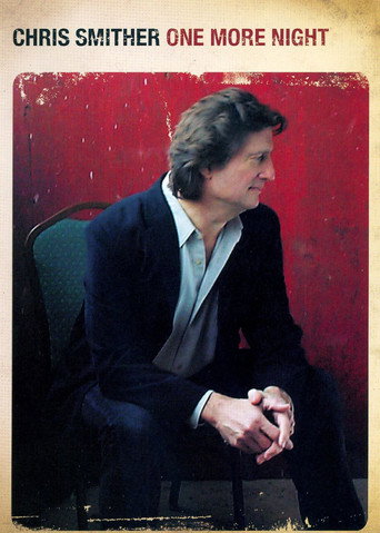 Chris Smither: One More Night poster