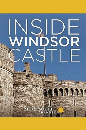 Inside Windsor Castle en streaming 