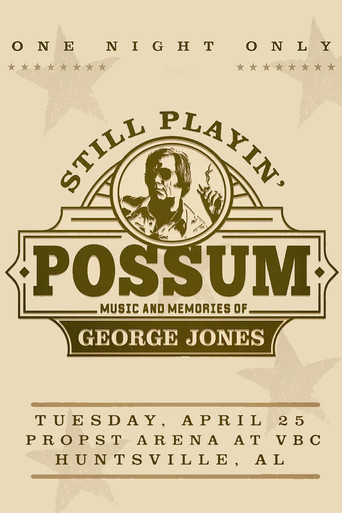 Still Playin' Possum: Music and Memories of George Jones (2023)