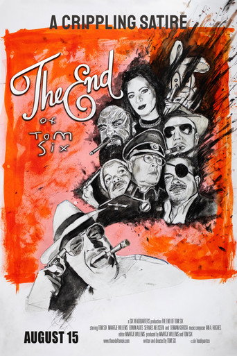 The End of Tom Six