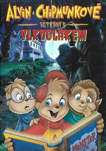 Alvin a Chipmunkov&eacute; - Setk&aacute;n&iacute; s vlkodlakem