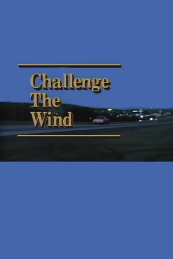 Challenge the Wind