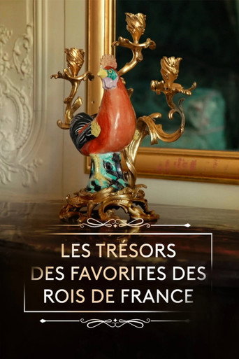 Les tr&eacute;sors des favorites des rois de France (2026)