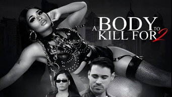 A Body to Kill for 2 (2024)