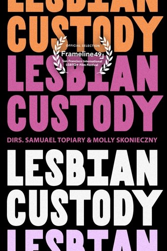 Lesbian Custody (2025)