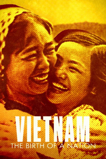 Vietnam: The Birth of a Nation