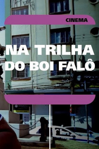 Na Trilha do Boi Fal&ocirc; (2019)