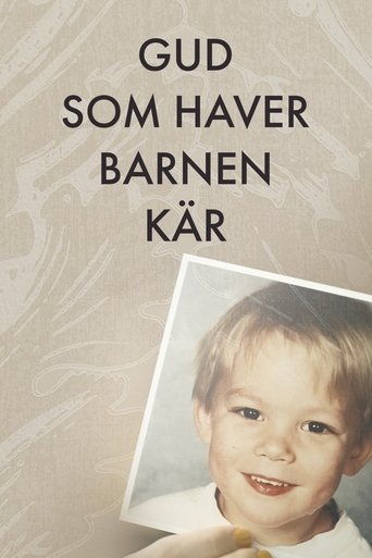 Gud som haver barnen kär: Season 1