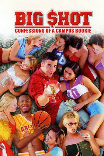 Big Shot: Confessions of a Campus Bookie