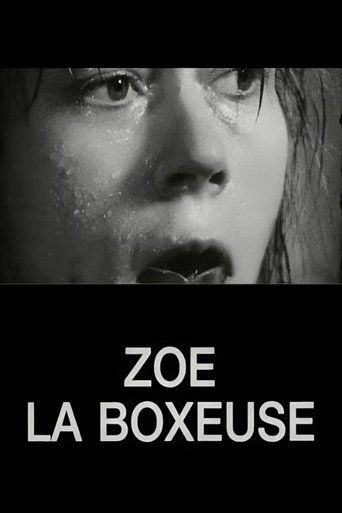Zoé la boxeuse (1992) Zoé la boxeuse (1992)