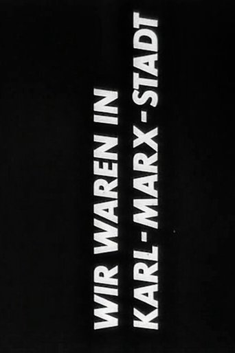 Wir waren in Karl-Marx-Stadt