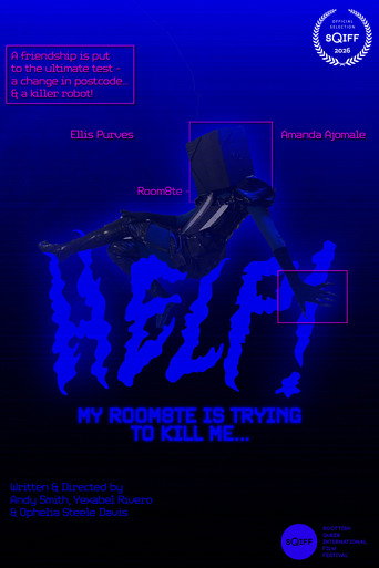 Help! My Room8te is Trying to Kill Me!