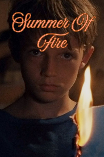 Summer Of Fire