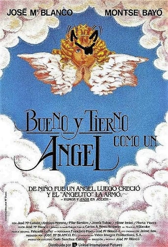 Poster of Bueno y tierno como un ángel