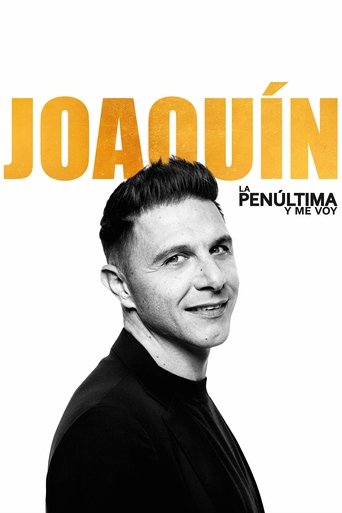 Joaquín, la penúltima y me voy: Season 1