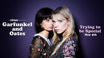 #4 Garfunkel and Oates: Trying to Be Special