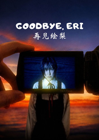 Goodbye, Eri