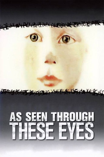 As Seen Through These Eyes (2008)