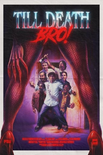 TILL DEATH, BRO! (2025)