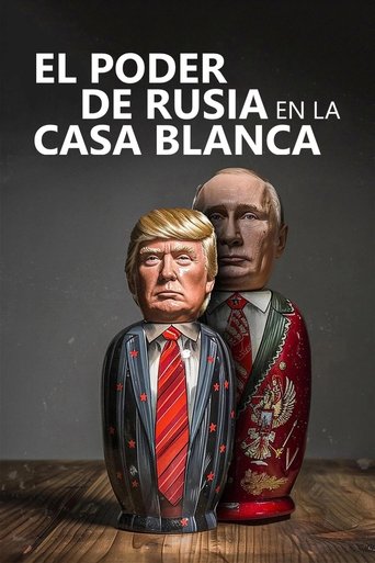 Poster of El poder de Rusia en la Casa Blanca