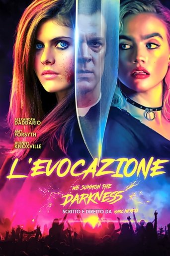 L'evocazione - We Summon the Darkness