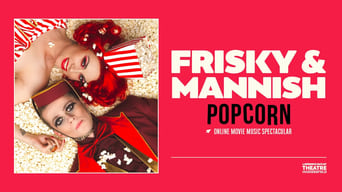 #1 Frisky & Mannish: Popcorn