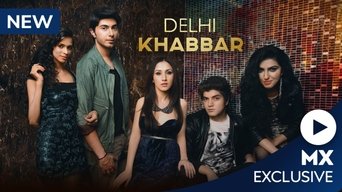 Delhi Khabbar - S1E01