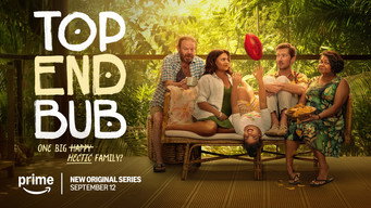 Top End Bub (2025- )