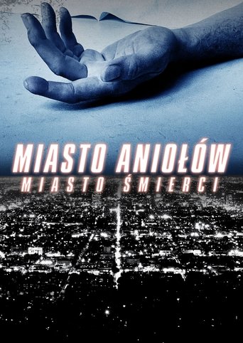 Miasto aniołów, miasto śmierci