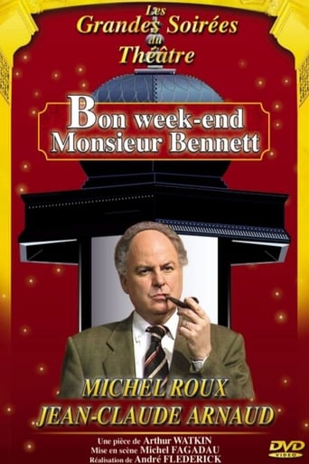 Bon week-end Monsieur Bennett !